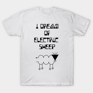 Dream of electric sheep T-Shirt